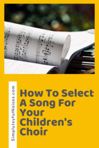 Select A Song For Your Children's Choir